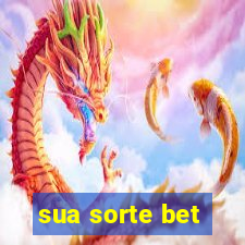 sua sorte bet